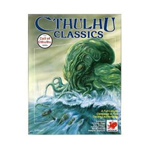 Cthulhu Classics (Call of Cthulhu RPG) (9780933635616) by Scott Aniolowski; Sandy Petersen
