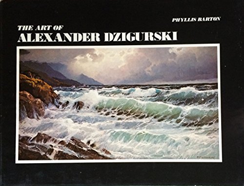 Beispielbild fr The Art of Alexander Dzigurski zum Verkauf von West With The Night