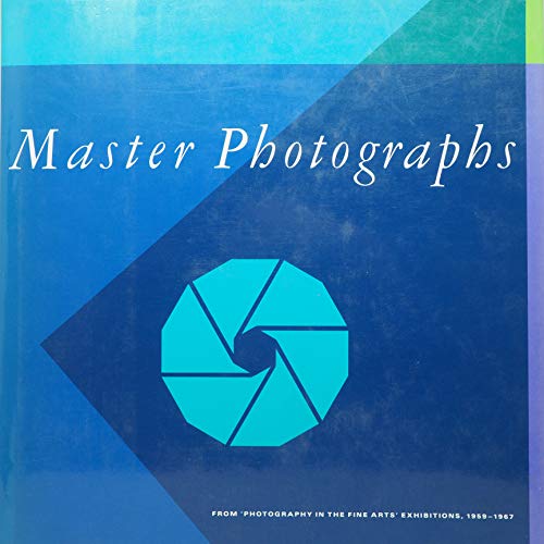 Beispielbild fr Master Photographs from 'Photography in the Fine Arts' Exhibitions, 1959-1967 zum Verkauf von Better World Books: West