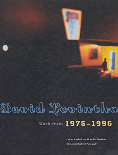 Stock image for David Levinthal: Work From 1975-1996 for sale by Books From California