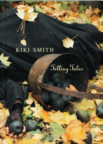 9780933642287: Kiki Smith: Telling Tales