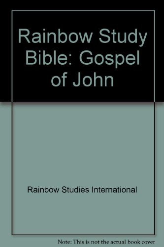 Stock image for Rainbow Study Bible: Gospel of John for sale by -OnTimeBooks-