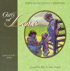 Beispielbild fr Gifts of Love (Gifts of Hope Book Series) zum Verkauf von Ebooksweb