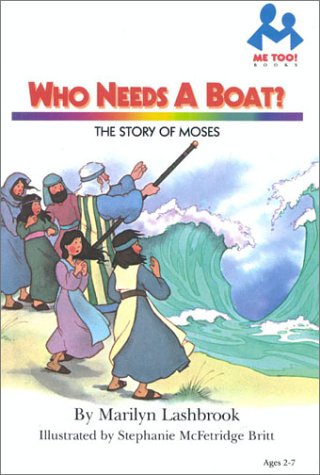 Imagen de archivo de Who Needs a Boat (Me Too!) a la venta por Front Cover Books