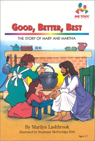 Imagen de archivo de Good Better Best a la venta por ThriftBooks-Dallas