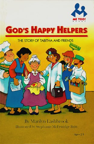 9780933657779: God's Happy Helpers (Me Too!)