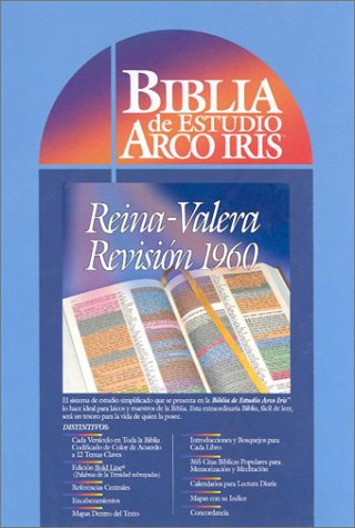 9780933657960: LA Biblia De Estudio Arco Iris: The Rainbow Study Bible Reina-Valera Revision 1960