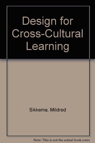 Stock image for Design for Cross-Cultural Learning for sale by Better World Books
