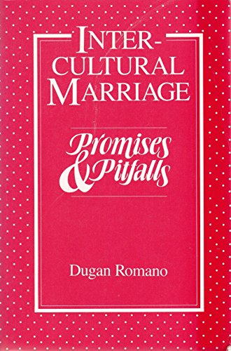 Beispielbild fr Intercultural Marriage: Promises & Pitfalls zum Verkauf von Wonder Book