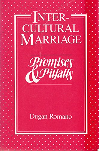 Imagen de archivo de Intercultural Marriage: Promises & Pitfalls a la venta por Wonder Book