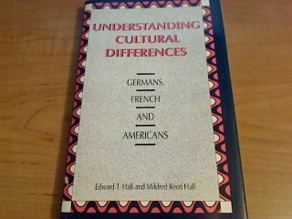 Imagen de archivo de Understanding Cultural Differences : Germans, French and Americans a la venta por Better World Books