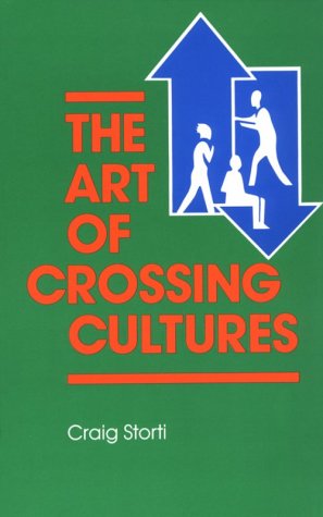 Beispielbild fr The Art of Crossing Cultures zum Verkauf von Wonder Book