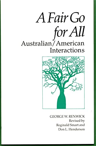 Stock image for A Fair Go for All: Australian/American Interactions (Interact Series) for sale by SecondSale