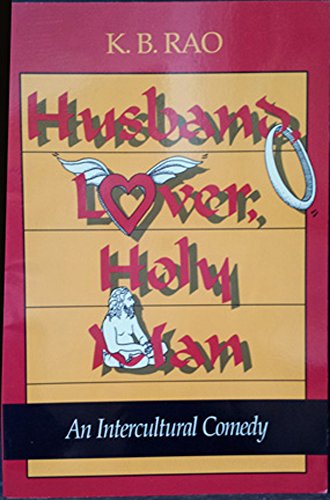 9780933662988: Husband, Lover, Holy Man: An Intercultural Comedy