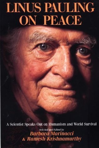 Beispielbild fr Linus Pauling On Peace - A Scientist Speaks Out on Humanism and World Survival zum Verkauf von BooksRun