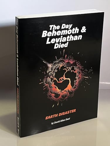 9780933677012: Day Behemoth & Leviathan Died: Earth Disaster