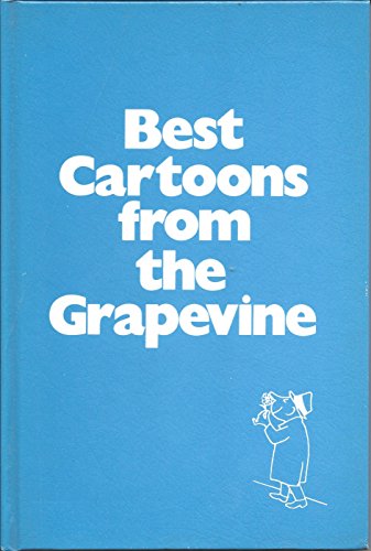 Imagen de archivo de Best Cartoons From the Grapevine (Eighth Printing) a la venta por Jenson Books Inc