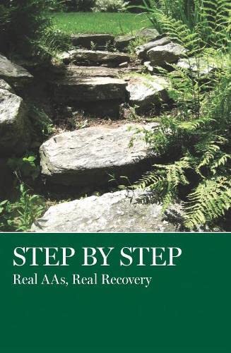 Stock image for Step by Step: Real Aas, Real Recovery for sale by ThriftBooks-Atlanta