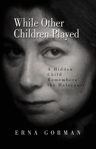 9780933691155: While Other Children Played: A Hidden Child Remembers the Holocaust