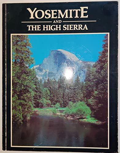 Stock image for Yosemite and the High Sierra for sale by Black and Read Books, Music & Games