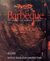 Imagen de archivo de The Passion of barbeque a la venta por Wonder Book
