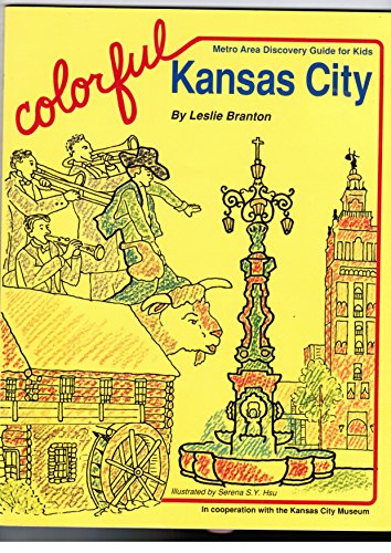 Imagen de archivo de Colorful Kansas City a la venta por HPB-Ruby