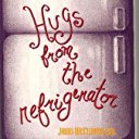 Imagen de archivo de Hugs from the Refrigerator a la venta por -OnTimeBooks-