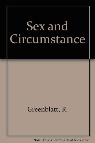 Beispielbild fr Sex & Circumstance: Humanity in History zum Verkauf von Top Notch Books