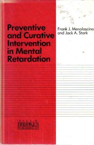 Beispielbild fr Preventive and Curative Intervention in Mental Retardation zum Verkauf von Wonder Book