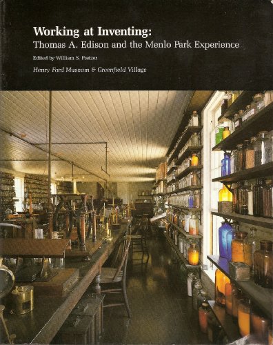 Imagen de archivo de Working at Inventing : Thomas Edison and the Menlo Park Experience a la venta por Bingo Used Books