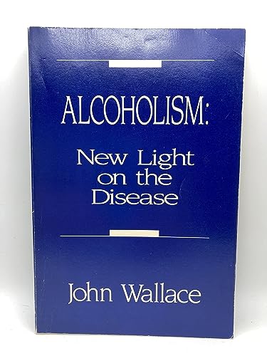 Beispielbild fr Alcoholism : New Light on the Disease zum Verkauf von Better World Books