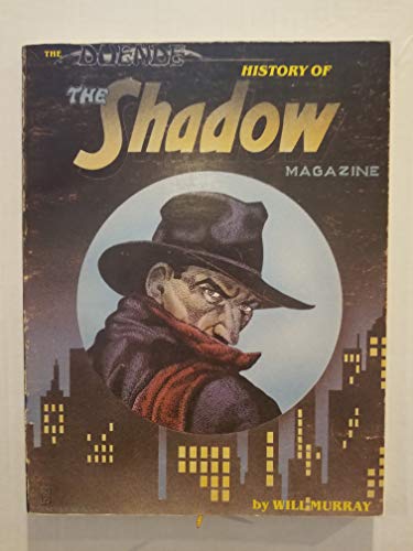 Duende History of the Shadow Magazine (9780933752214) by Murray, Will; Gibson, Walter Brown; Sampson, Robert; Tinsley, Theodore