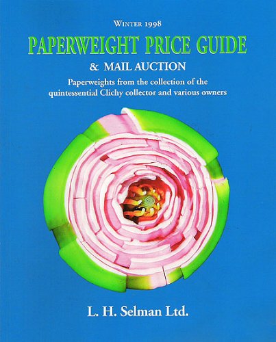 Stock image for Winter 1998 Paperweight Price Guide and Mail Auction Catalogue for sale by ThriftBooks-Dallas