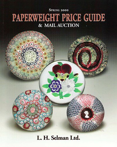 Beispielbild fr Spring 2000 Paperweight Price Guide and Mail Auction Catalogue zum Verkauf von ThriftBooks-Dallas