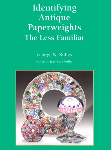 Beispielbild fr Identifying Antique Paperweights: The Less Familiar zum Verkauf von JR Books