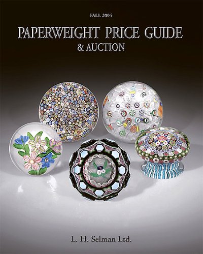 Imagen de archivo de Fall 2004 Paperweight Price Guide and Auction Catalogue a la venta por ThriftBooks-Dallas