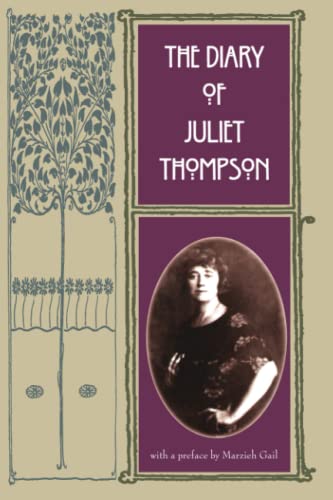 Beispielbild fr The Diary of Juliet Thompson zum Verkauf von Ergodebooks