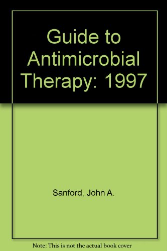 Stock image for The Sanford Guide to Antimicrobial Therapy, 1997 for sale by Better World Books