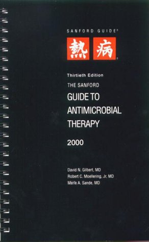 Beispielbild fr The Sanford Guide to Antimicrobial Therapy (Large Edition) 2000 zum Verkauf von HPB-Red