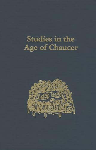 Stock image for Studies in the Age of Chaucer, Volume 37 (ND Studies Age Chaucer) for sale by Kennys Bookstore