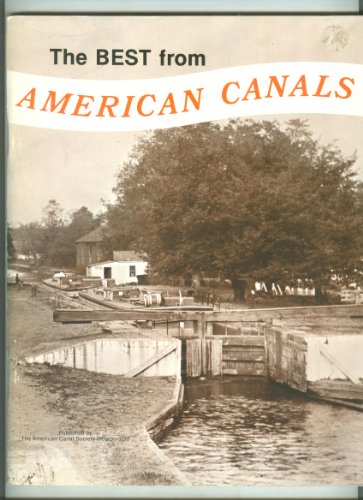 Stock image for The Best from American Canals for sale by Willis Monie-Books, ABAA