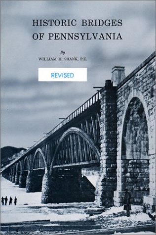 Beispielbild fr Historic Bridges of Pennsylvania zum Verkauf von Wonder Book