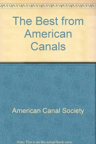 Imagen de archivo de The Best from American Canals a la venta por HPB-Emerald