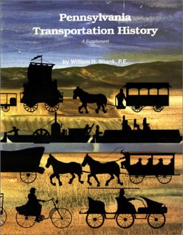 Beispielbild fr Pennsylvania Transportation History zum Verkauf von Better World Books