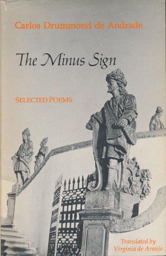 The Minus Sign: Selected Poems (English and Portuguese Edition) (9780933806030) by Andrade, Carlos Drummond De