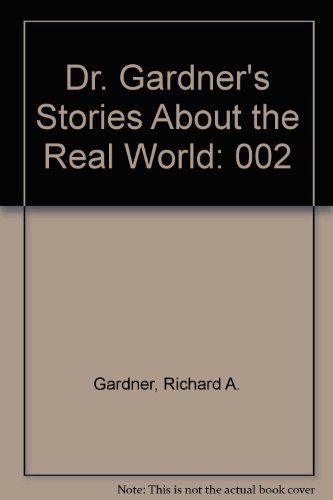 Imagen de archivo de Dr. Gardner's Stories About the Real World a la venta por Wonder Book