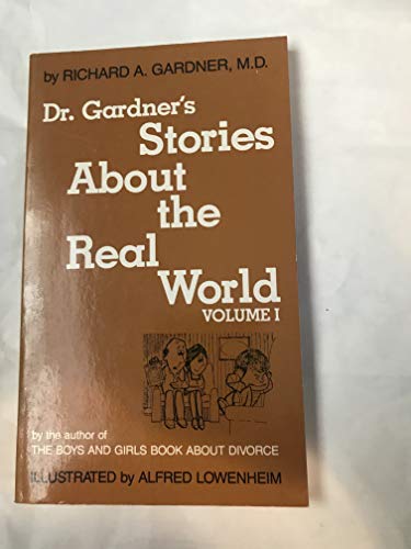 Imagen de archivo de Dr. Gardner's stories about the real world a la venta por Wonder Book