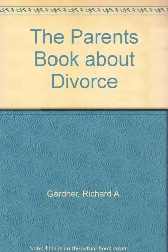 Stock image for The Parents Book about Divorce for sale by Better World Books