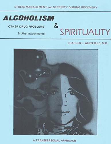 9780933825123: Alcoholism and Spirituality