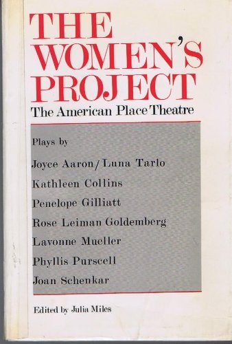 Stock image for The Women's Project: The American Place Theatre for sale by Bay Used Books